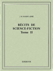 Récits de science-fiction II