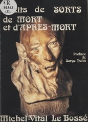 Récits de sorts, de mort et d après-mort