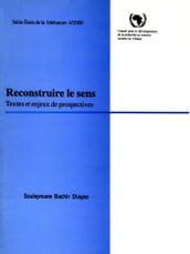 Reconstruire le sens