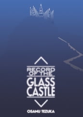 Record Of The Glass Castle