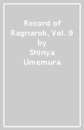 Record of Ragnarok, Vol. 9
