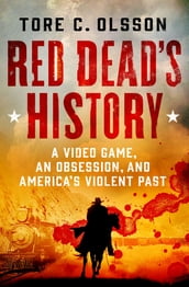 Red Dead s History