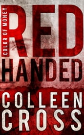 Red Handed: A Katerina Carter Mystery Short Story