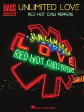 Red Hot Chili Peppers - Unlimited Love