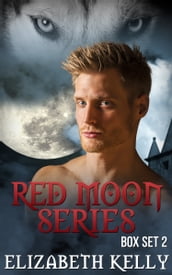 Red Moon Series Books Four and Five