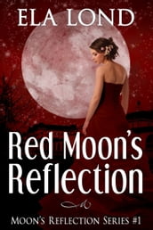 Red Moon s Reflection