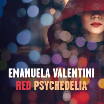 Red Psychedelia - Emanuela Valentini