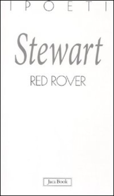 Red Rover. Testo inglese a fronte - Susan Stewart