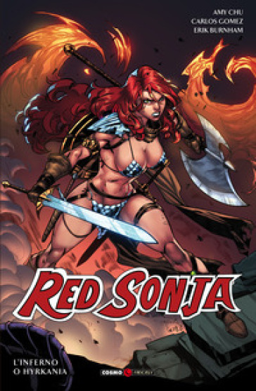 Red Sonja. 7: L' inferno o l'hyrkania - Amy Chu