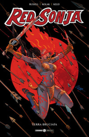 Red Sonja. 9: Terra bruciata - Mark Russell - Mirko Colak