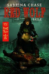 Red Wolf: Exile part 2