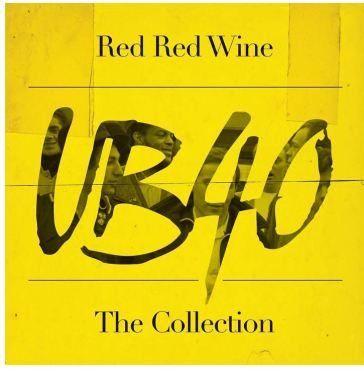 Red red wine the collection - Ub40