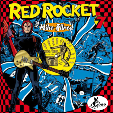 Red rocket. 7. - Mike Allred