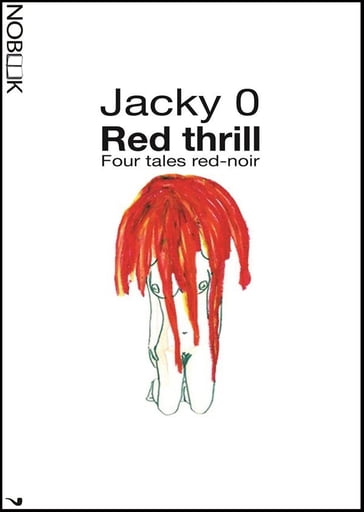 Red thrill - Jacky 0 - Tatiana Carelli
