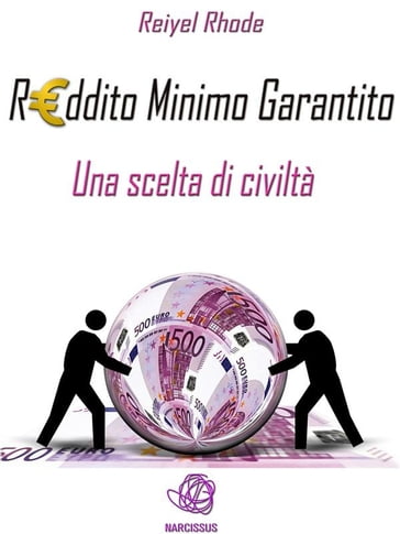 Reddito Minimo Garantito - Reiyel Rhode