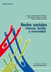 Redes sociales: infancia, familia y comunidad