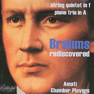 Rediscovered - Johannes Brahms