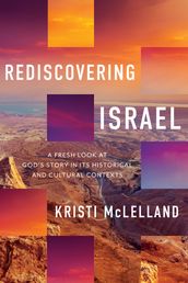 Rediscovering Israel