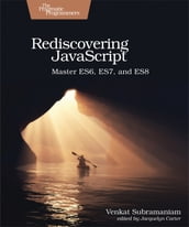 Rediscovering JavaScript