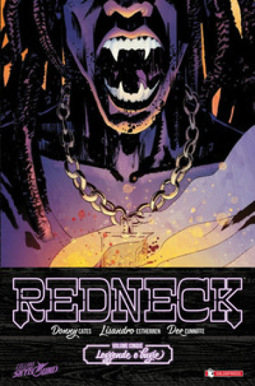 Redneck. 5: Leggende e bugie - Donny Cates