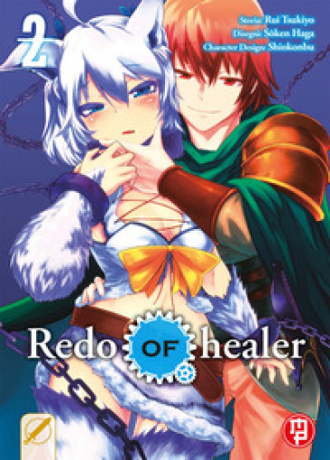 Redo of Healer. 2. - Rui Tsukiyo - Soken Haga