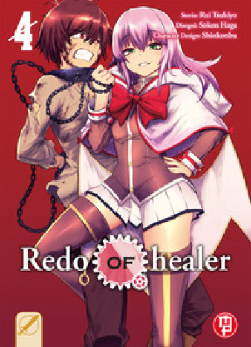 Redo of Healer. 4. - Rui Tsukiyo - Soken Haga