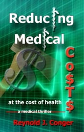 Reducing Medical Costs