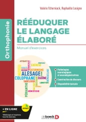 Rééduquer le langage élaboré