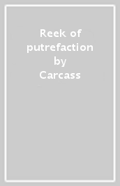 Reek of putrefaction