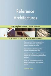 Reference Architectures A Complete Guide - 2019 Edition