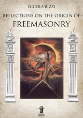 Reflections on the origin of Freemasonry