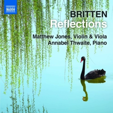 Reflections - opere per violino e pianof - Benjamin Britten