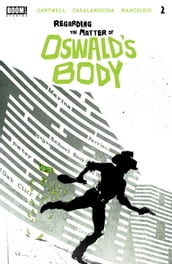 Regarding the Matter of Oswald s Body #2