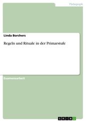 Regeln und Rituale in der Primarstufe