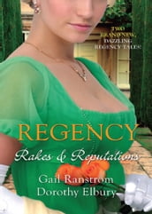 Regency: Rakes & Reputations: A Rake by Midnight / The Rake s Final Conquest