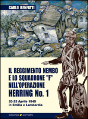 Il Reggimento Nembo e lo Squadrone F nell