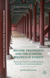 Regime Transition and the Judicial Politics of Enmity