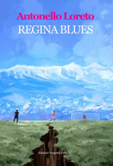 Regina blues - Antonello Loreto