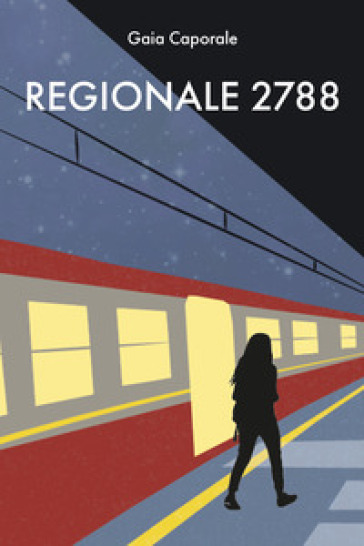 Regionale 2788 - Gaia Caporale