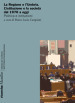 La Regione e l Umbria. L istituzione e la società dal 1970 a oggi. Politica e istituzioni