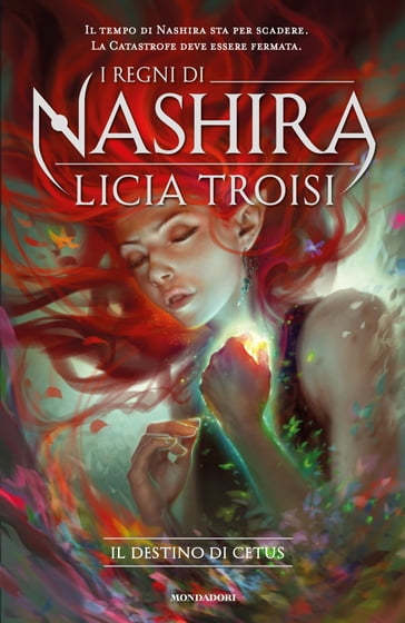 I Regni di Nashira - 4. Il destino di Cetus - Licia Troisi