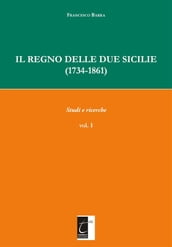 Il Regno delle Due Sicilie (1734-1861)