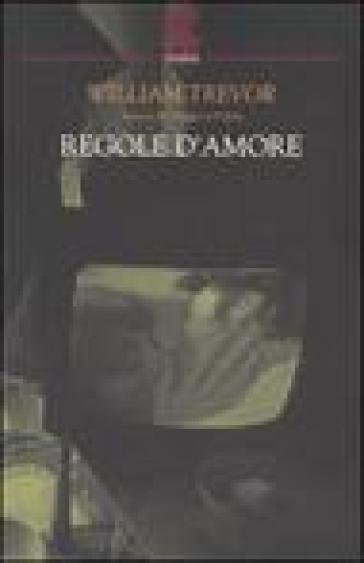 Regole d'amore - William Trevor