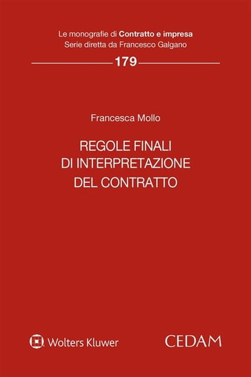 Regole finali di interpretazione del contratto - Francesca Mollo