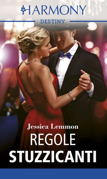 Regole stuzzicanti - Jessica Lemmon