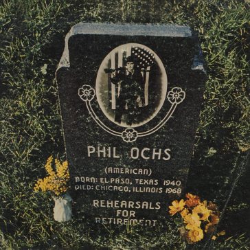 Rehearsals for retirement - PHIL OCHS