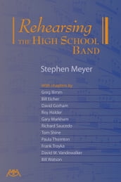 Rehearsing the High School Band