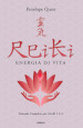 Reiki. Energia di vita. Manuale completo per i livelli 1, 2 e 3