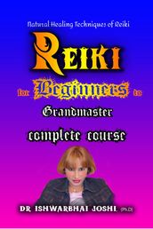 Reiki Handbook Complete course for Beginners