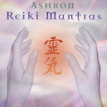 Reiki Mantras - Ashron